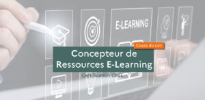 Découvrez la nouvelle formule de la formation « Concepteur de Ressources E-Learning » – CREL